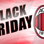 Calciomercato Milan,Black Friday per I rossoneri: quante occasioni a gennaio