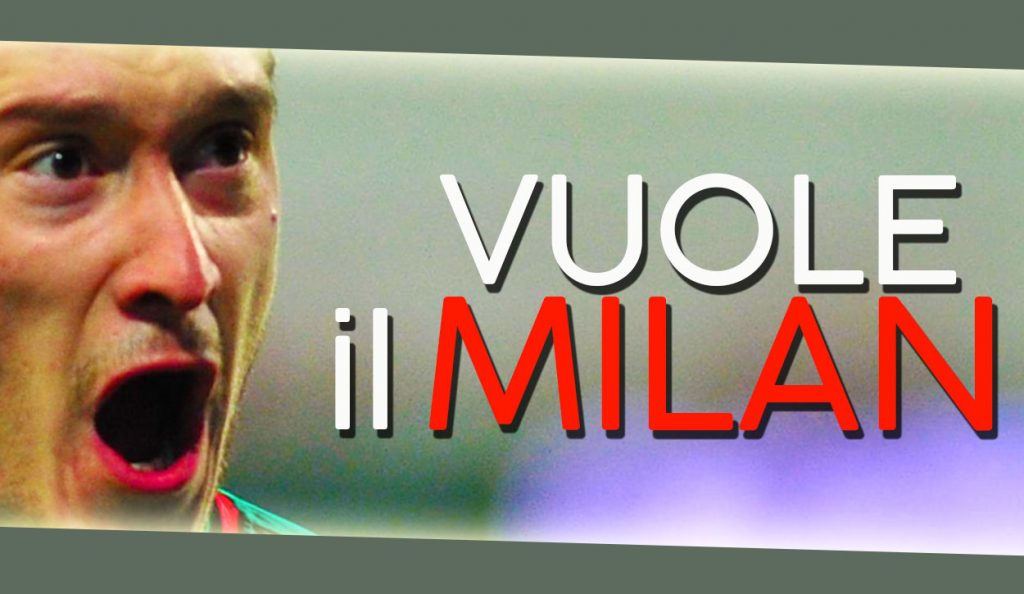 Calciomercato Milan, novità pazzesca: il giocatore vuole i rossoneri
