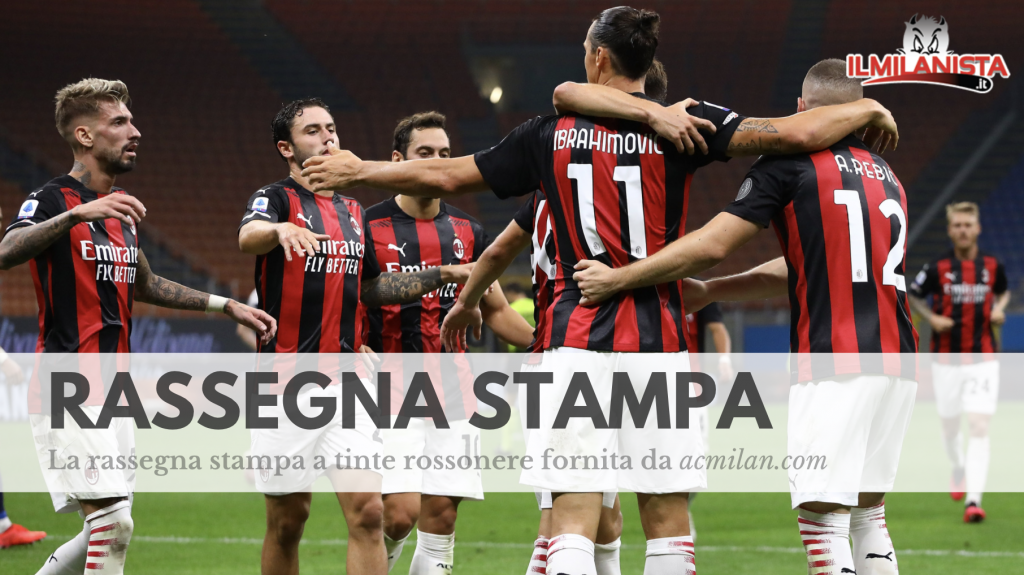 acmilan.com | La Rassegna Stampa rossonera di oggi