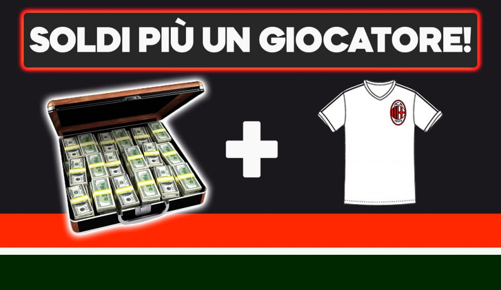 Calciomercato Milan - Ecco l'offerta: soldi più un giocatore.