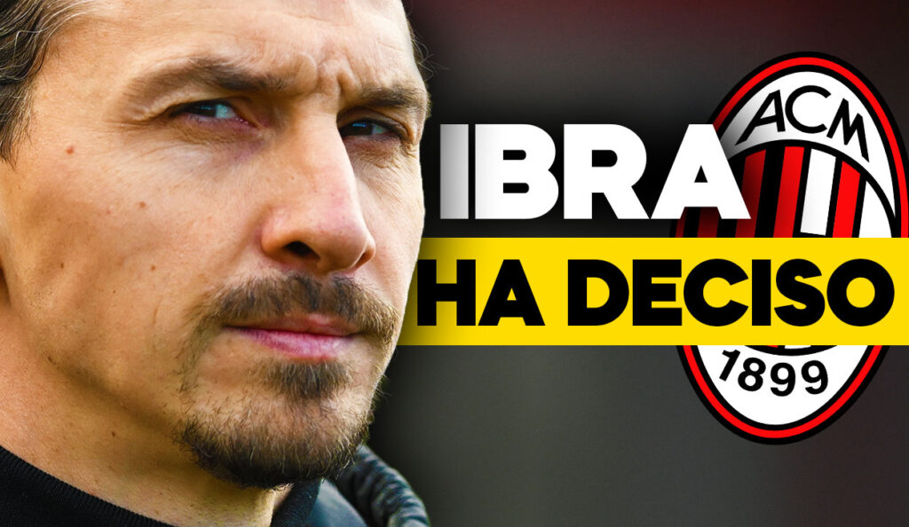 Le ultime news sul Milan e su una decisione di Ibrahimovic.
