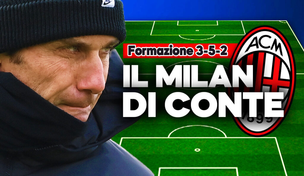 La formazione del Milan con Antonio Conte in panchina.