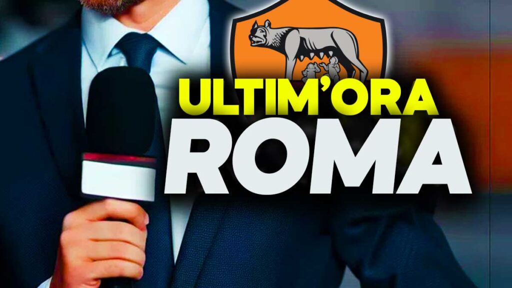 Calciomercato Roma, news dell'ultim'ora.